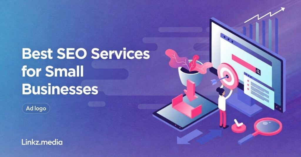 Best SEO Services for Small Businesses