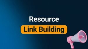 Resource Page Link Building: How to Get Listed on Best-of Lists